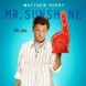 Mr. Sunshine le 16 octobre