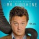 Mr Sunshine