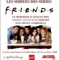 Soir�e autour de la s�rie Friends � Bellevilloise de Paris