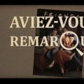 Aviez-vous remarqu� ? 