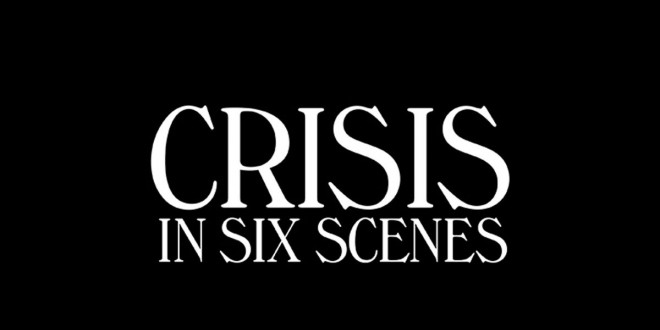 Bannire de la srie Crisis In Six Scenes